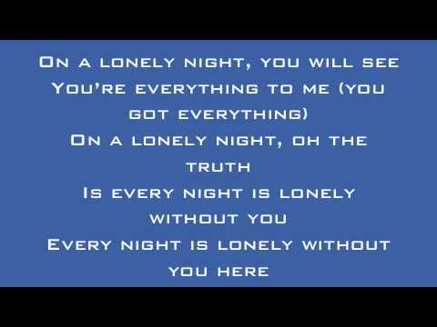 Текст песни  - On a Lonely Night