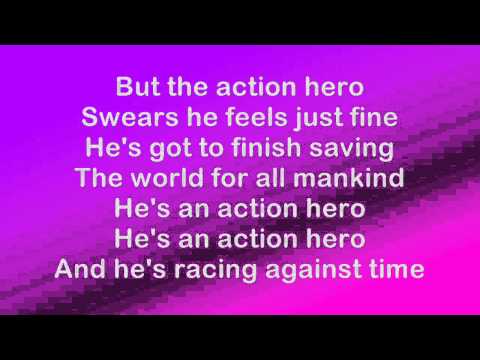 Текст песни  - Action Hero