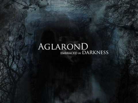 Текст песни Aglarond - Embraced By Darkness