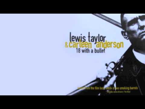 Текст песни Carleen Anderson - Eighteen With A Bullet Feat. Lewis Taylor