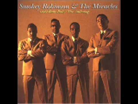 Текст песни Smokey Robinson And The Miracles - If You Can Want
