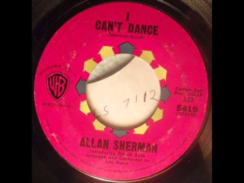 Текст песни Allan Sherman - I Cant Dance