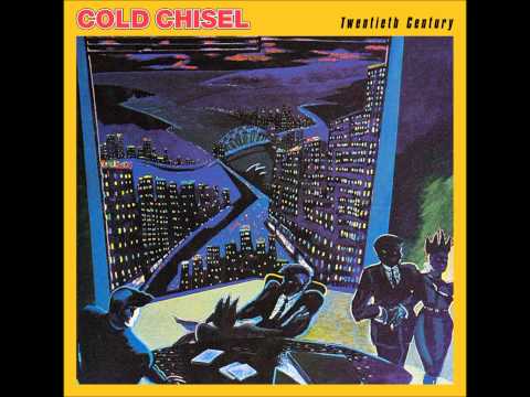 Текст песни Cold Chisel - Twentieth Century