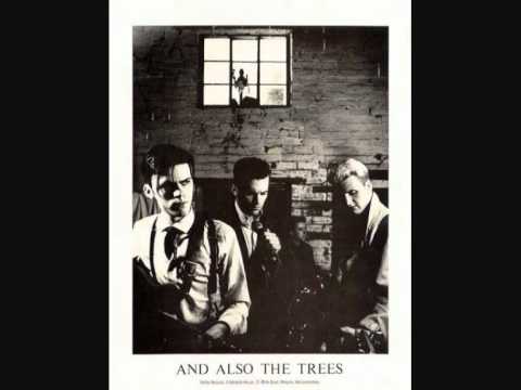 Текст песни And also the trees - Out Of The Moving Life Of Circles
