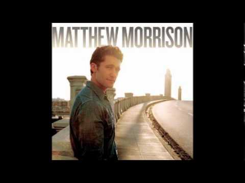 Текст песни Matthew Morrison - My Name
