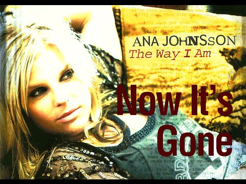 Текст песни Ana Johnsson - Now It