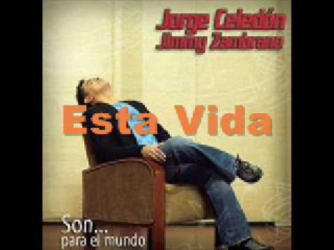Текст песни  - Esta Vida