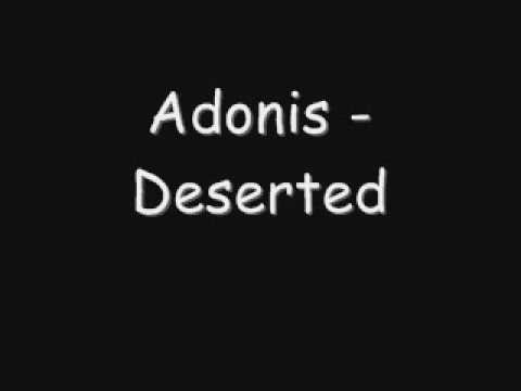 Текст песни Adonis - Deserted
