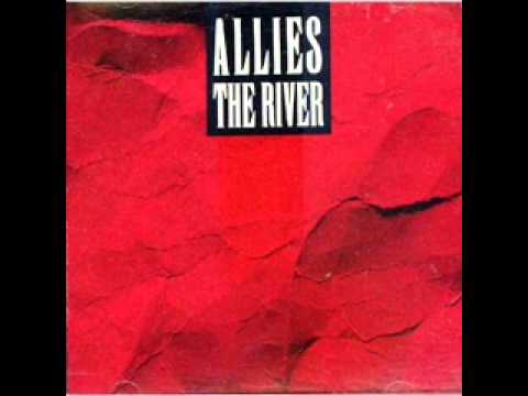 Текст песни Allies - Cant Stop The River