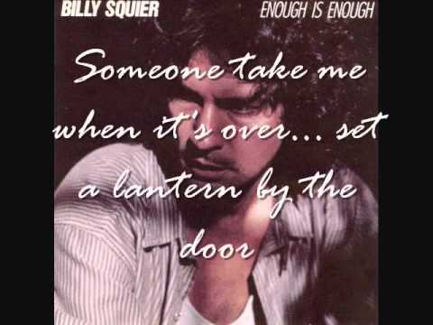 Текст песни Billy Squier - Til Its Over