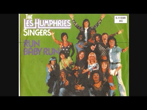 Текст песни Les Humphries Singers - Run Baby Run