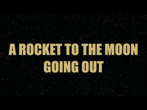 Текст песни A Rocket to the Moon - Going Out
