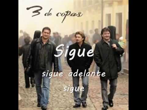 Текст песни 3 De Copas - Sigue