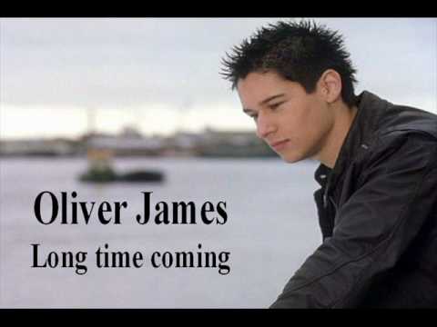 Текст песни  - Long Time Coming-Oliver James