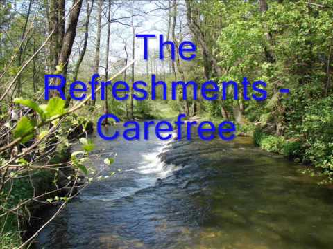 Текст песни The Refreshments - Carefree