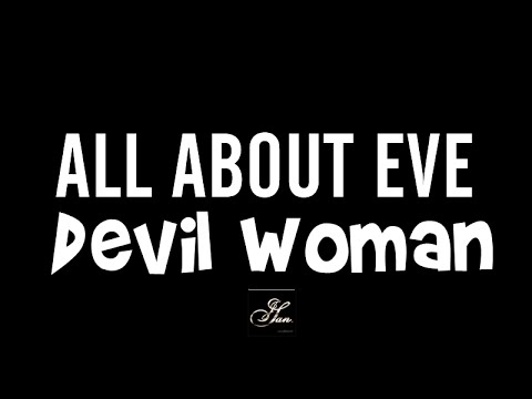 Текст песни All about eve - Devil Woman