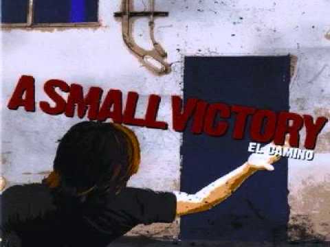 Текст песни A Small Victory - Sirens Over Sinclare