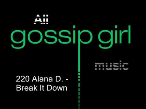 Текст песни Alana D - Break It Down