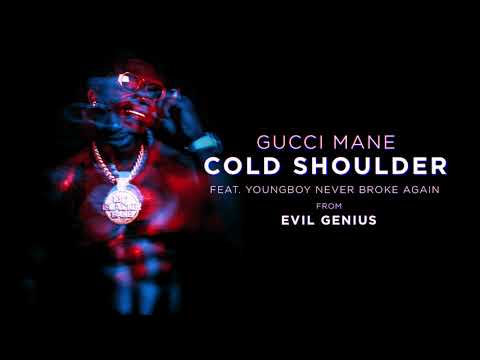 Текст песни Gucci Mane feat. YoungBoy Never Broke Again - Cold Shoulder