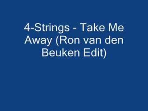 Текст песни 4 Strings - Take Me Away (Ron Van Den Beuken Edit)