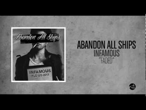 Текст песни Abandon All Ships - Faded