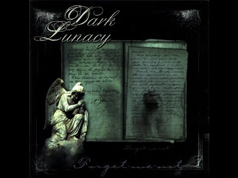 Текст песни Dark Lunacy - Forget-Me-Not