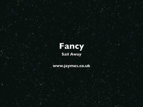 Текст песни Fancy - Sail Away