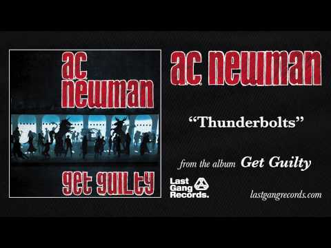 Текст песни A.C. Newman - Thunderbolts