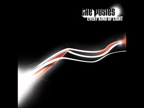 Текст песни The Posies - from "Every kind of Light" album