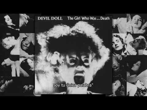 Текст песни Devil Doll - The Girl Who Was... Death
