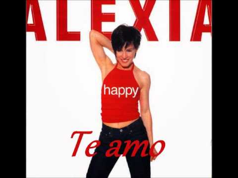 Текст песни Alexia - Te Amo