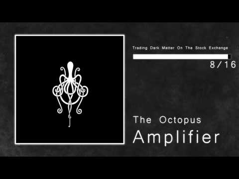 Текст песни Amplifier - The Octopus