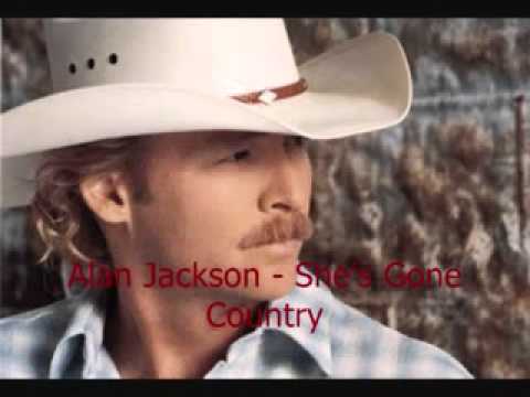 Текст песни ALAN JACKSON - Shes Gone Country