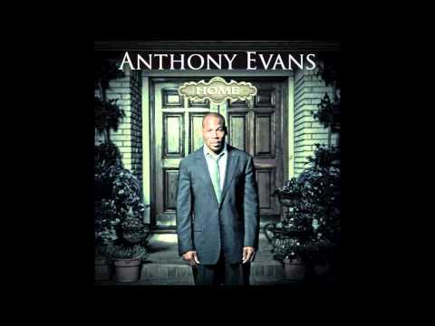 Текст песни Anthony Evans - I Will Follow