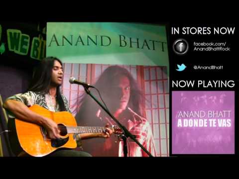 Текст песни Anand Bhatt - A Donde Te Vas