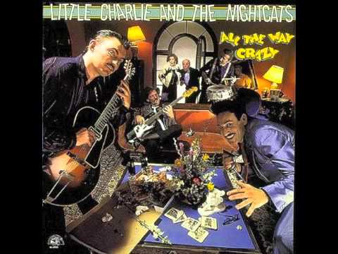 Текст песни Little Charlie  The Nightcats - Feel So Sorry
