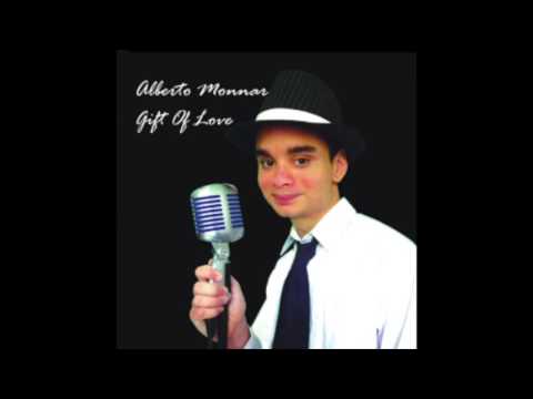 Текст песни Alberto Monnar - Gift Of Love