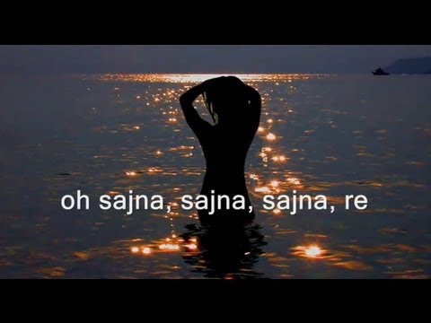 Текст песни A. R. Rahman - Sajna