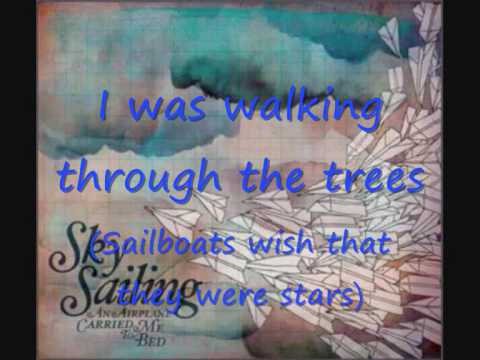 Текст песни Sky Sailing - Sailboats