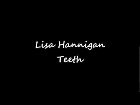 Текст песни Lisa Hannigan - Teeth