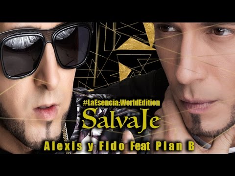 Текст песни Alexis y fido - Salvaje