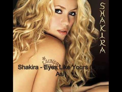 Текст песни Шакира - eyes like yours