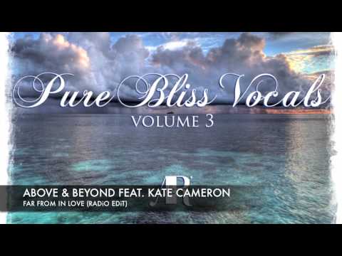 Текст песни Above  Beyond - Far From In Love Vocals By Cate Cameron