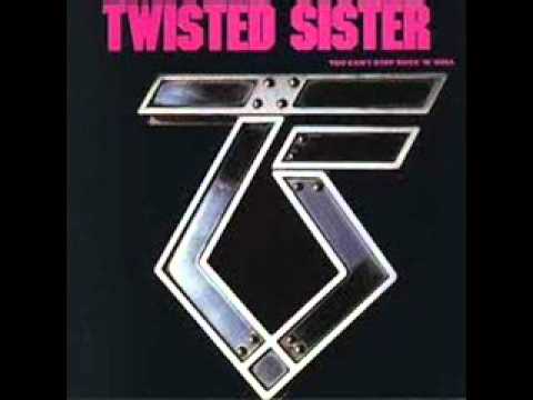Текст песни Twisted Sister - We