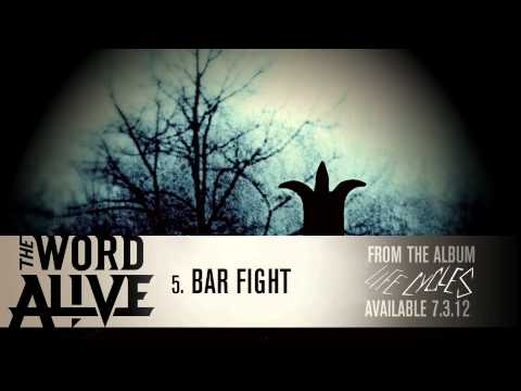 Текст песни The Word Alive - Bar Fight