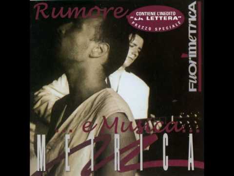 Текст песни  - Rumore E Musica