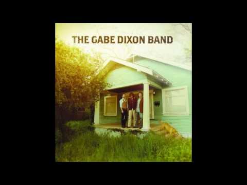 Текст песни The Gabe Dixon Band - Find My Way