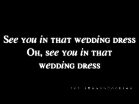 Текст песни  - Wedding Dress (English Version)