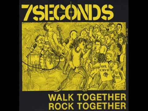 Текст песни 7 Seconds - Walk Together, Rock Together