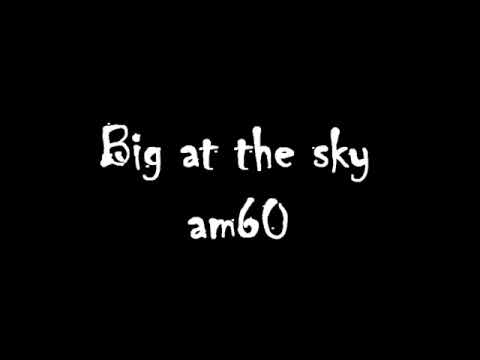 Текст песни  - Big As The Sky